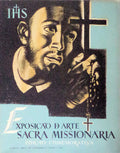 EXPOSIÃ‡ÃƒO DE ARTE SACRA MISSIONÃRIA, EDIÃ‡ÃƒO COMEMORATIVA.