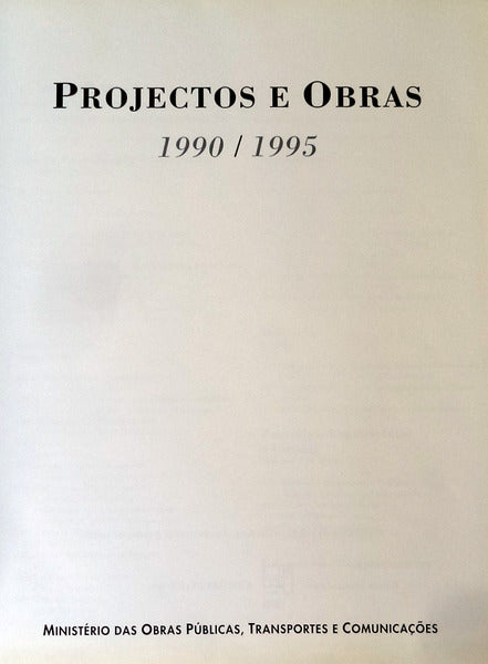 PROJECTOS E OBRAS 1990/1995