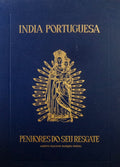 ÃNDIA PORTUGUESA: PENHORES DO SEU RESGATE.