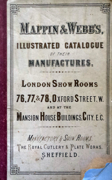MAPPIN & WEBB'S [ILLUSTRATED CATALOGUE OF THEIR MANUFACTURES. London Show Rooms].