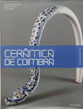 CERÃ‚MICA DE COIMBRA.
