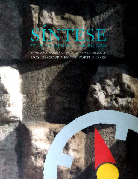 SÃNTESE DAS ACTIVIDADES E INICIATIVAS. 1989-1994.
