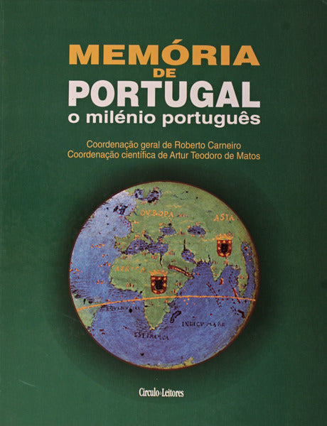 MEMÃ“RIA DE PORTUGAL. O MILÃ‰NIO PORTUGUÃŠS.