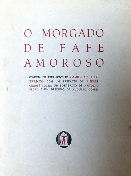 O MORGADO DE FAFE AMOROSO.