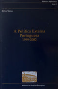 A POLITICA EXTERNA PORTUGUESA 1999 â€“ 2002.