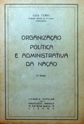 ORGANIZAÃ‡ÃƒO POLITICA E ADMINISTRATIVA DA NAÃ‡ÃƒO.
