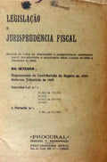 LEGISLAÃ‡ÃƒO E JURISPRUDENCIA FISCAL.