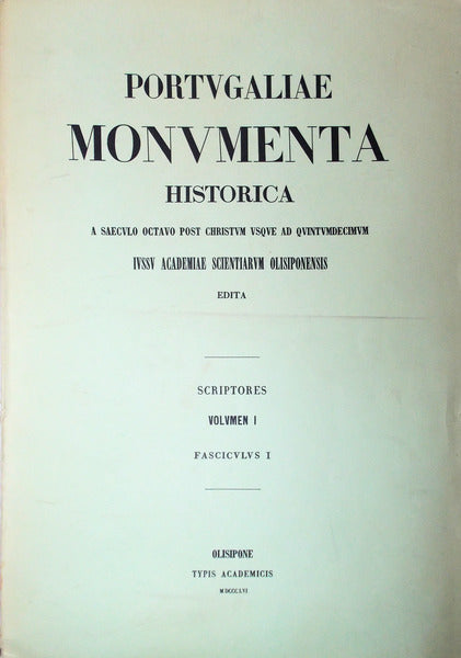 PORTVGALIAE MONVMENTA HISTORICA. [19 volumes]
