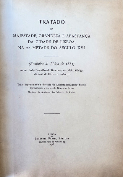 TRATADO DA MAJESTADE, GRANDEZA E ABASTANÃ‡A DA CIDADE DE LISBOA, NA 2.Âª METADE DO SÃ‰CULO XVI.