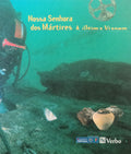 NOSSA SENHORA DOS MÃRTIRES, A ÃšLTIMA VIAGEM.
