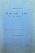 ESTABELECIMENTO DE SILOS PARA TRIGO EM PORTUGAL.