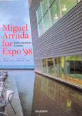 MIGUEL ARRUDA FOR EXPO 98. INFORMATION CENTER.