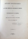 ESTUDO SOCIOLOGICO PARA SETIMA CADEIRA DA FACULDADE DE DIREITO NA UNIVERSIDADE DE COIMBRA