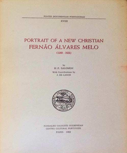 PORTRAIT OF A NEW CHRISTIAN, FERNÃƒO ÃLVARES MELO (1569-1632).