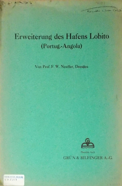ERWEITERUNG DES HAFENS LOBITO. (PORTUG. - ANGOLA)