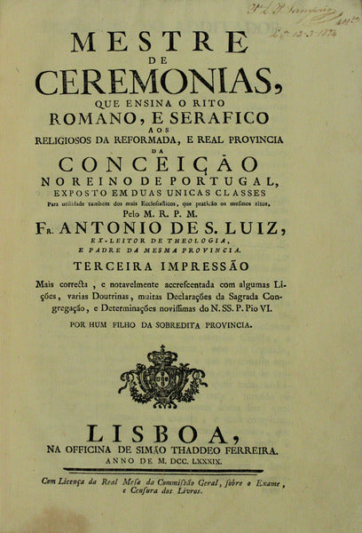 MESTRE DE CERIMONIAS, QUE ENSINA O RITO ROMANO, E SERAFICO