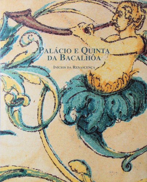QUINTA E PALÃCIO DA BACALHÃ”A EM AZEITÃƒO. [FAC-SÃMILE]