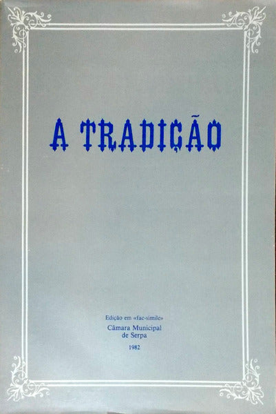 TRADIÃ‡ÃƒO (A). [Fac-sÃ­mile]