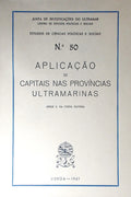 APLICAÃ‡ÃƒO DE CAPITAIS NAS PROVÃNCIAS ULTRAMARINAS.