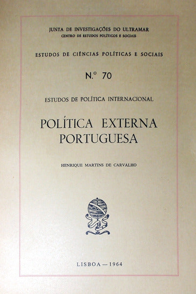 POLÃTICA EXTERNA PORTUGUESA.