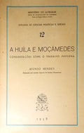 A HUÃLA E MOÃ‡Ã‚MEDES.