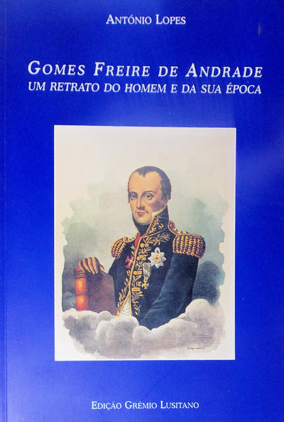 GOMES FREIRE DE ANDRADE.
