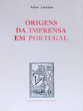 ORIGENS DA IMPRENSA EM PORTUGAL.