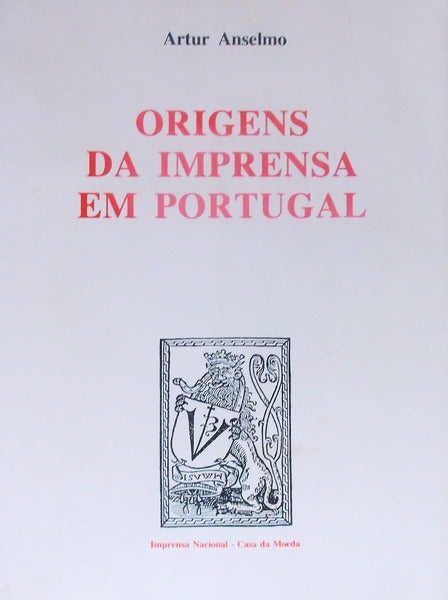 ORIGENS DA IMPRENSA EM PORTUGAL.