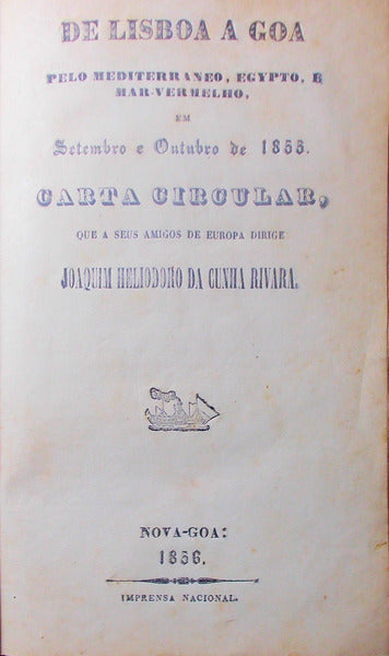 DE LlSBOA A GOA pelo Mediterraneo, Egypto, e Mar-Vermelho,em Setembro e Outubro de 1855.