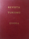 REVISTA TURISMO. NÃšMERO ESPECIAL DEDICADO A Ã‰VORA.