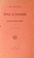 RELATORIO DA INSPECÃ‡ÃƒO DAS CIRCUNSCRIÃ‡Ã•ES DO DISTRITO DE LOURENÃ‡O MARQUES.