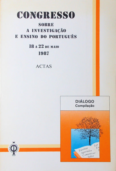 CONGRESSO SOBRE A INVESTIGAÃ‡ÃƒO E ENSINO DO PORTUGUÃŠS.