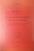 FOLCLORE MUSICAL DE ANGOLA/ANGOLA FOLK-MUSIC.