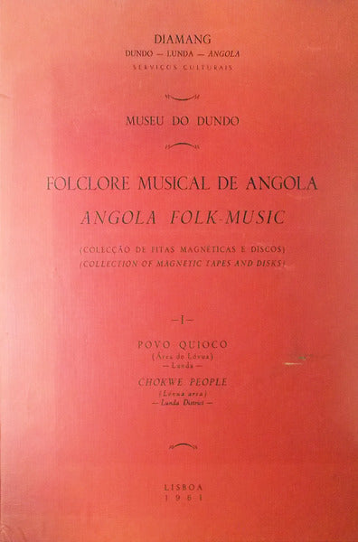 FOLCLORE MUSICAL DE ANGOLA/ANGOLA FOLK-MUSIC.