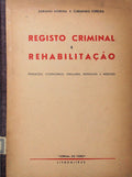 REGISTO CRIMINAL E REHABILITAÃ‡ÃƒO.