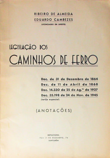 LEGISLAÃ‡ÃƒO DOS CAMINHOS DE FERRO.