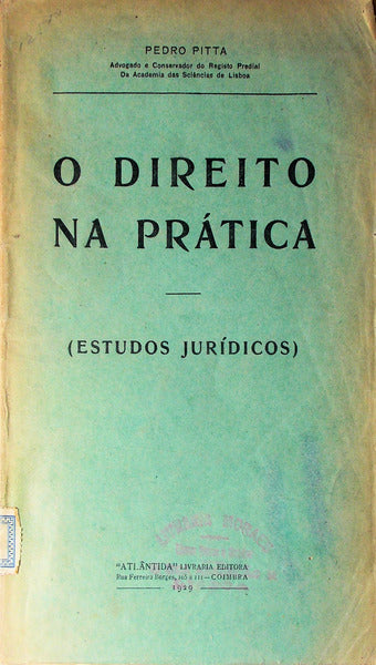 O DIREITO NA PRÃTICA (ESTUDOS JURÃDICOS).
