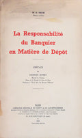 LA RESPONSABILITÃ‰ DU BANQUIER EN MATIÃˆRE DE DÃ‰PÃ”T.