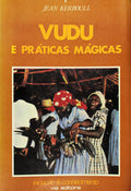 VUDU E PRÃTICAS MÃGICAS.