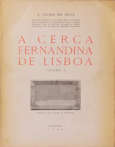 A CERCA FERNANDINA DE LISBOA. [1.Âª EDIÃ‡ÃƒO]
