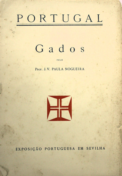 PORTUGAL - GADOS - EXPOSIÃ‡ÃƒO PORTUGUESA EM SEVILHA.
