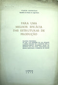 PARA UMA MELHOR EFICÃCIA DAS ESTRUTURAS DE PRODUÃ‡ÃƒO.