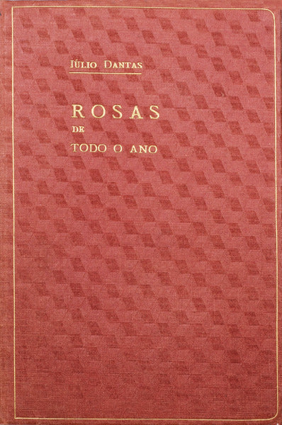ROSAS DE TODO O ANO.