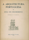 A ARQUITECTURA PORTUGUESA DA Ã‰POCA DOS DESCOBRIMENTOS, MONUMENTOS CONTINENTAIS.