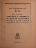 ESTUDO DE BASE SOBRE O ORDENAMENTO E COORDENAÃ‡ÃƒO DOS SERVIÃ‡OS E ORGANISMOS EXECUTIVOS DA POLÃTICA ECONÃ“MICA NACIONAL DE Ã‚MBITO ULTRAMARINO.