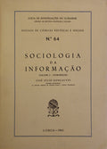 SOCIOLOGIA DA INFORMAÃ‡ÃƒO: VOLUME I â€“ INTRODUÃ‡ÃƒO.