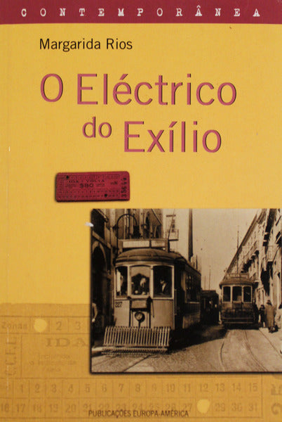 O ELÃ‰CTRICO DO EXÃLIO.