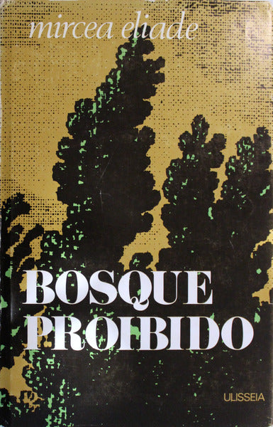 BOSQUE PROIBIDO.