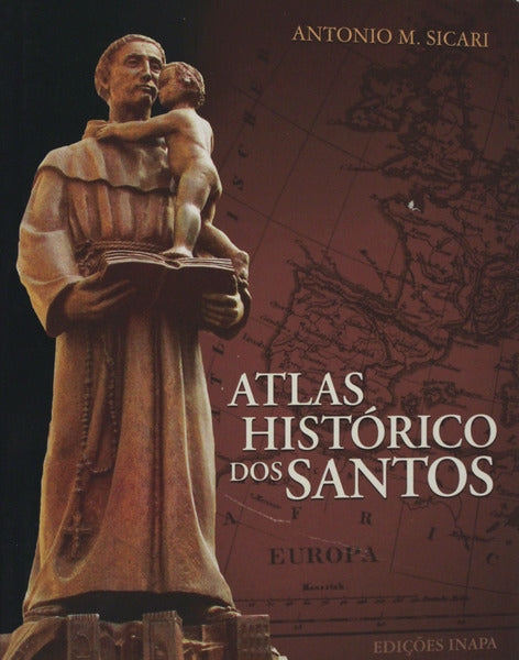 ATLAS HISTÃ“RICO DOS SANTOS E DOS FUNDADORES.