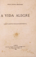 A VIDA ALEGRE.